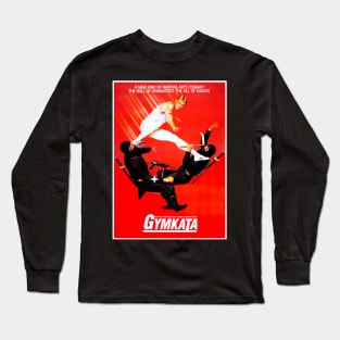 Gymkata Long Sleeve T-Shirt